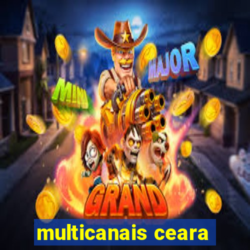 multicanais ceara